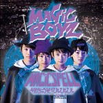 デビューシングル 『MAGiC SPELL~かけちゃうぞ!ぴっぴっぴっ~』