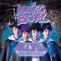 1st single「MAGiC SPELL~かけちゃうぞ!ぴっぴっぴっ~」