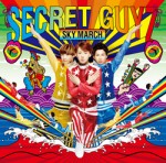 4th Single「SKY MARCH」