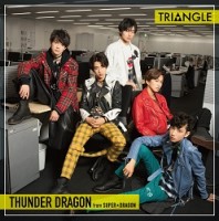 「TRIANGLE –THUNDER DRAGON–」