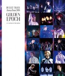 「BULLET TRAIN Arena Tour 2018  GOLDEN EPOCH AT SAITAMA SUPER ARENA」