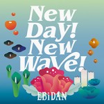 「New day! New wave! 2023」